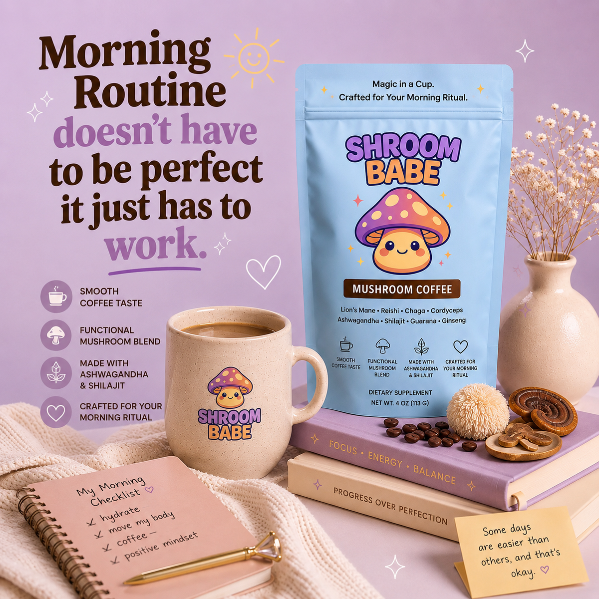 Your Morning Routine Doesn't Have to Be Perfect. It Just Has to Work for You.