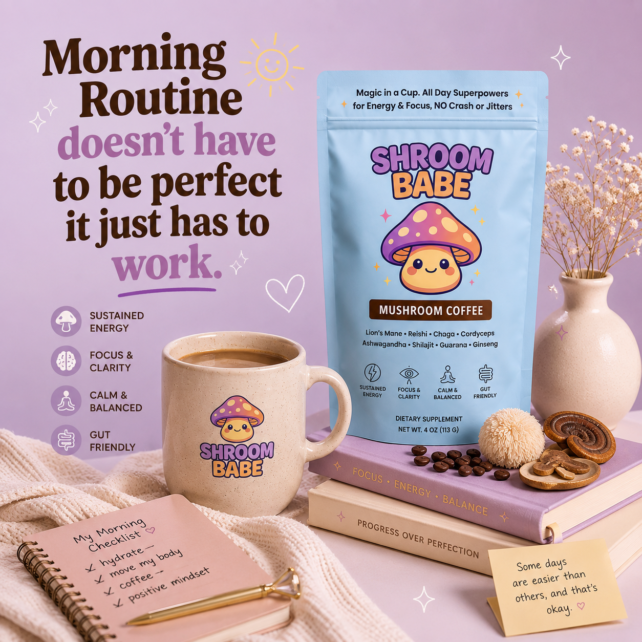 Your Morning Routine Doesn't Have to Be Perfect. It Just Has to Work for You.